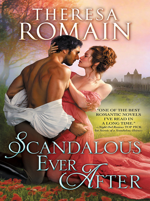 Title details for Scandalous Ever After by Theresa Romain - Available
